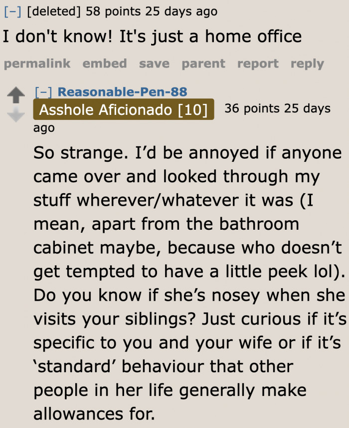 A user suspects that the mom is just being nosey.