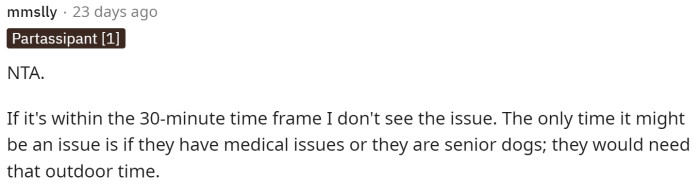OP and the boyfriend know the dogs well, so I'm sure if there was a real concern, then they'd take care of it, or the boyfriend would.