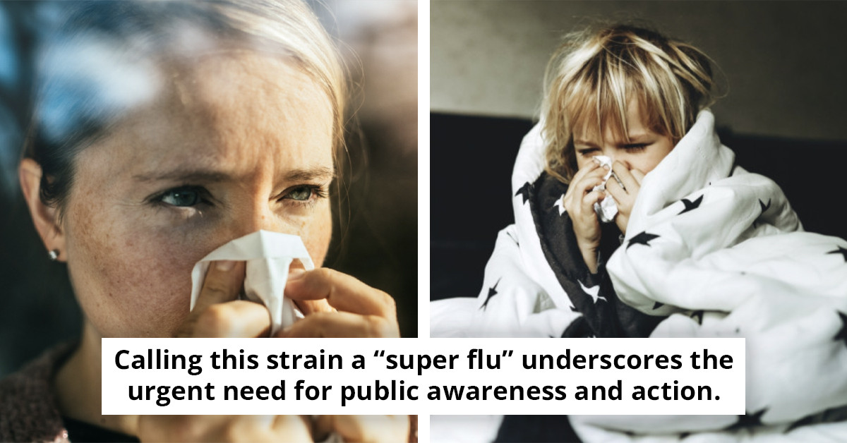 Unveiling Signs of H3N2 'super flu' as virus spreads 'more severe than previous years'