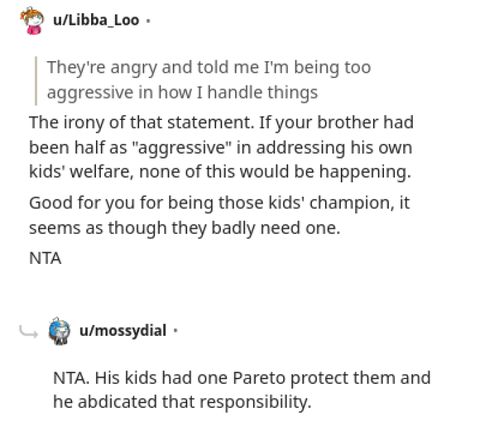 OP is the only person concerned about the well-being of the children