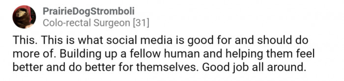 How social media should work - supporting and building up other humans so they can feel better and do better