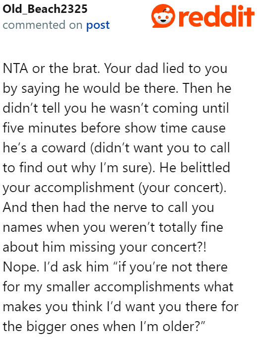 The dad not only belittled the OP's accomplishment, he also ignored her feelings on the matter.