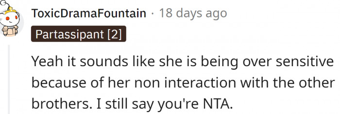 Sounds like she is being oversensitive