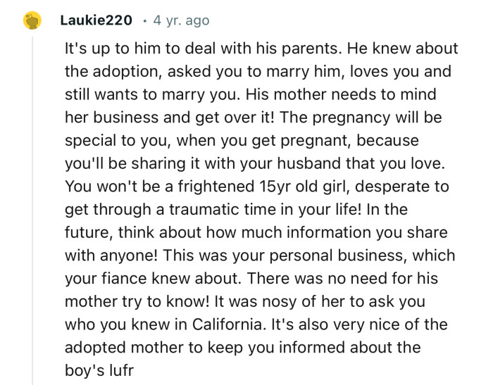 “He knew about the adoption, asked you to marry him, loves you, and still wants to marry you.”