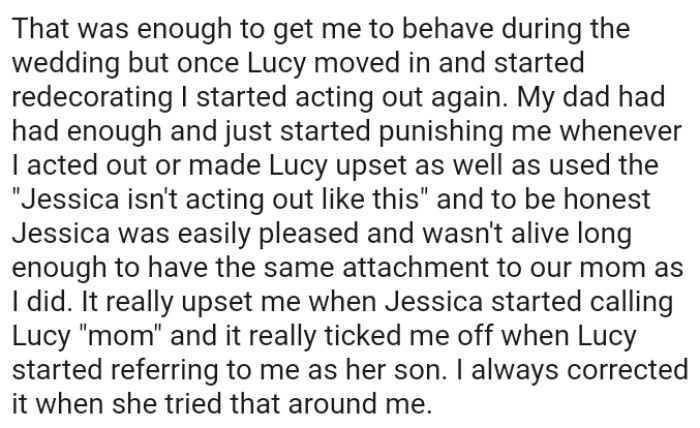 Stepmom moved in and started redecorating, which made the OP start acting out again