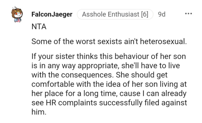 Your sister will have to live with the consequences