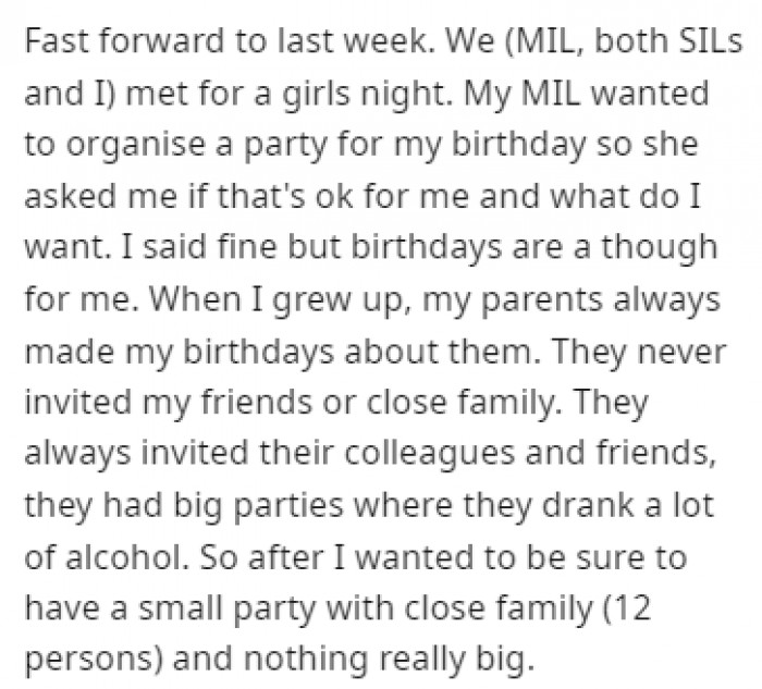 Her MIL insisted on organizing a birthday party for her, which she hesitantly agreed to because she had nothing but bad experiences.