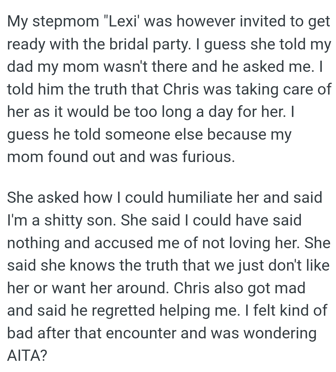 She asked how the OP could humiliate her