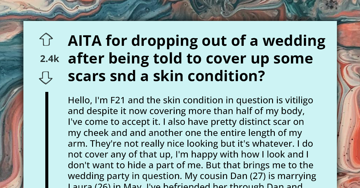 Woman Who Has Embraced Herself With Vitiligo Decides To Pull Out After Being Forced To Cover Up Scars By Her Cousin's Bride-To-Be