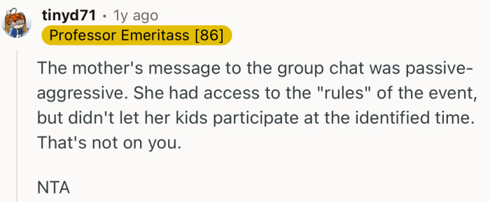 “The mother's message to the group chat was passive-aggressive.”