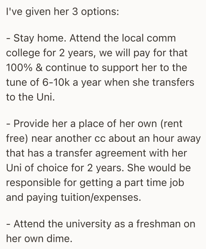 She outlines three concrete paths, each designed to support her daughter while keeping long term debt manageable.