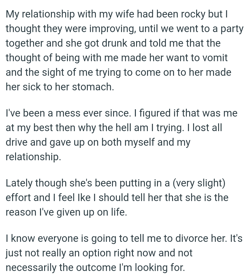 OP lost all drive and gave up on both himself and his relationship