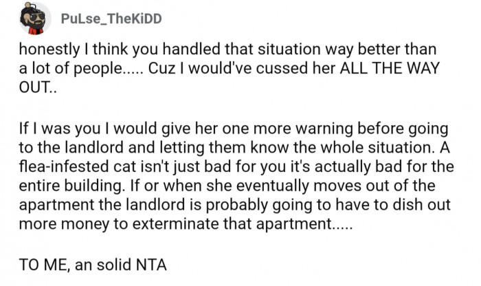 OP handled it perfectly, as some would definitely fly off the handle