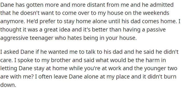 OP assists his brother with caring for his three children, but the eldest no longer wishes to join.