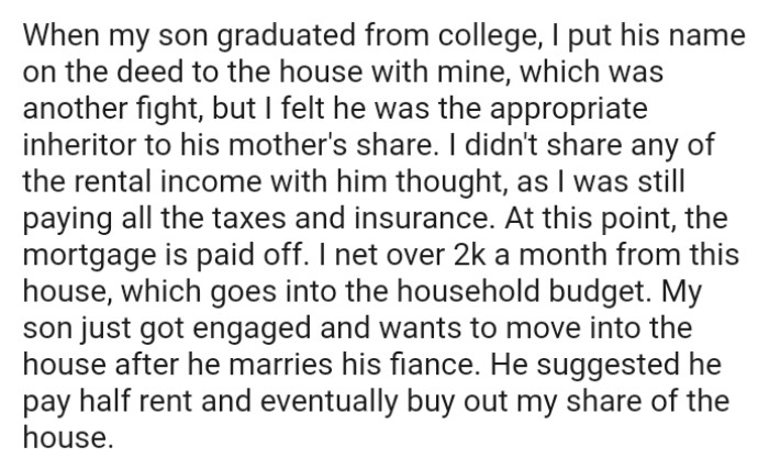 The OP nets more than 2k a month from the house, which goes into the household budget