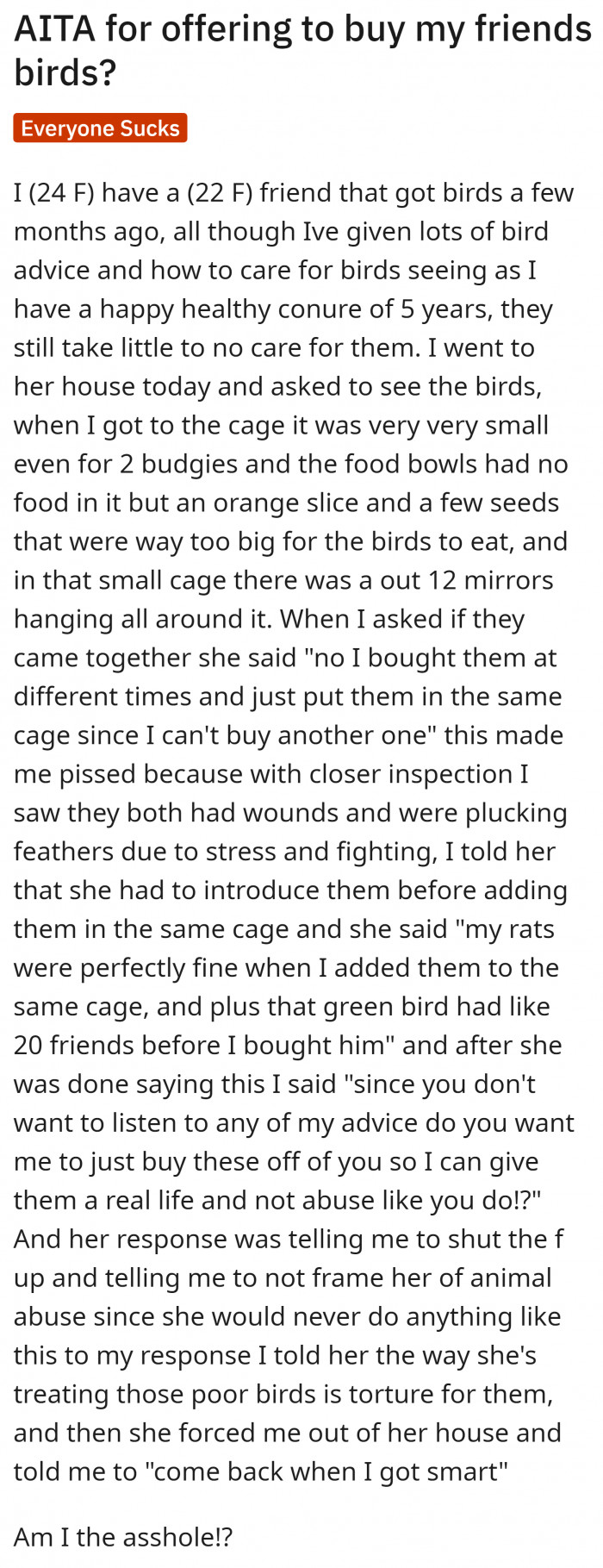 1. OP shared about the situation of her friend's bird and her plan to buy it from her.