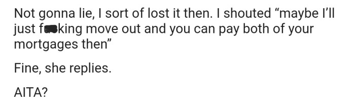 Now OP wants to know if he went overboard