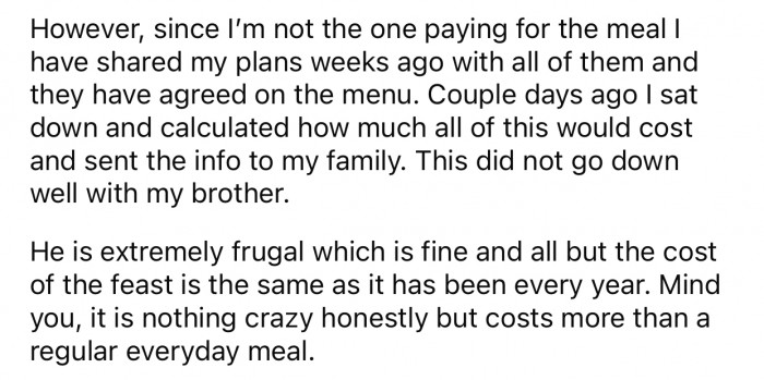 OP's brother didn't approve of the food options she picked.