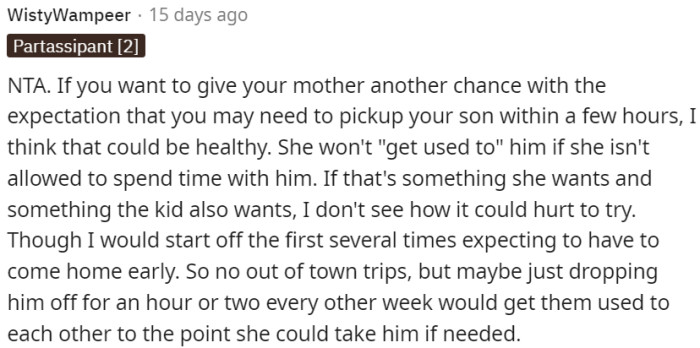 Allowing grandma to spend time with her grandson is essential for her to understand and get used to his needs