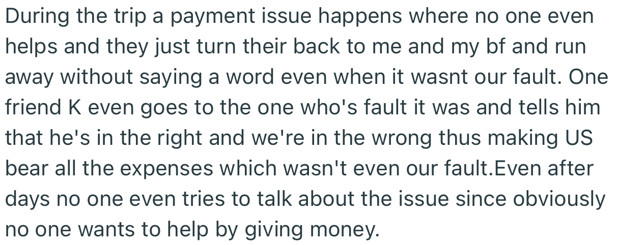 During the Trip, a Payment Issue Occurred. However, Everyone Abandoned OP and Her Boyfriend to Bear the Expenses Alone.