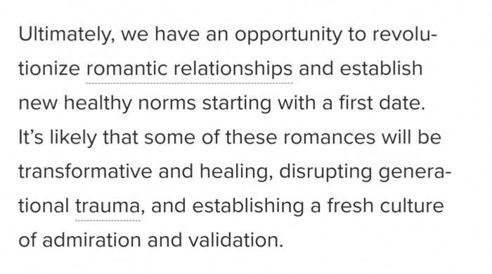 This may be a great opportunity in society to evolve romantic relationships