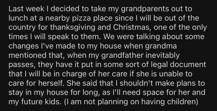 Op's grandparents legally assigned her as her grandmother's caregiver after her grandpa passed.
