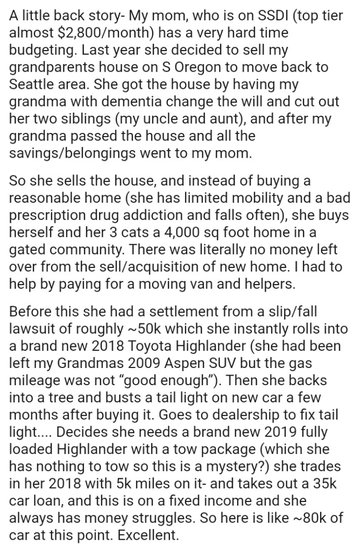 OP's mom got the house by having her grandma with dementia change the will