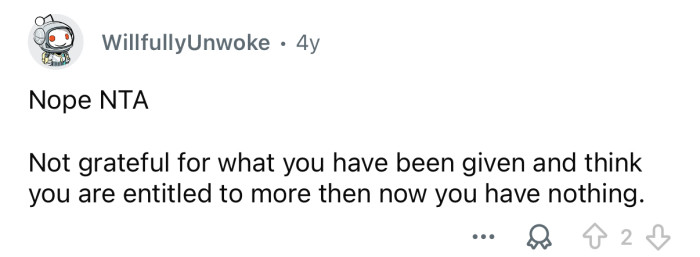 That’s what she gets for being ungrateful.