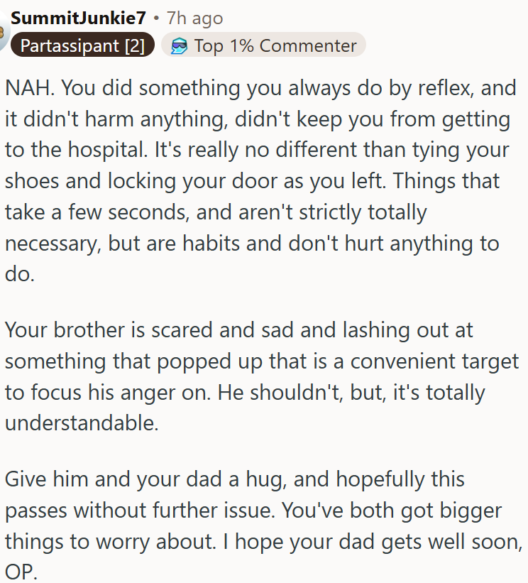 OP's brother is scared and sad.