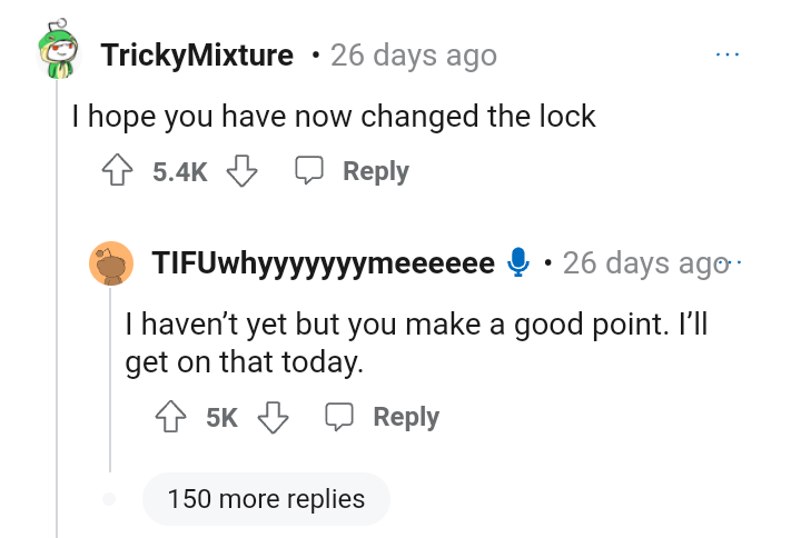 OP's parents won't be getting into the house anytime soon