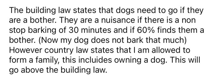 The OP says her dogs don't bark anywhere near enough to be considered a nuisance.