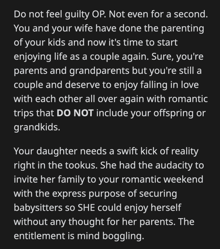 If any couple in this story was deserving of a grand holiday, it's OP and his wife. Raising a kid like Jane couldn't have been easy.