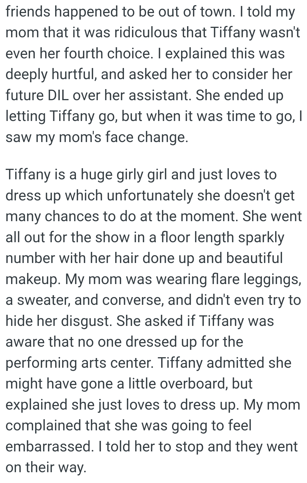 Tiffany is a huge girly girl and just loves to dress up