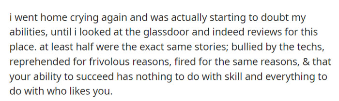 At home, OP found similar reviews on Glassdoor and Indeed, reflecting her experience of workplace bullying, unjust reprimands, and terminations driven by personal favoritism over skill.