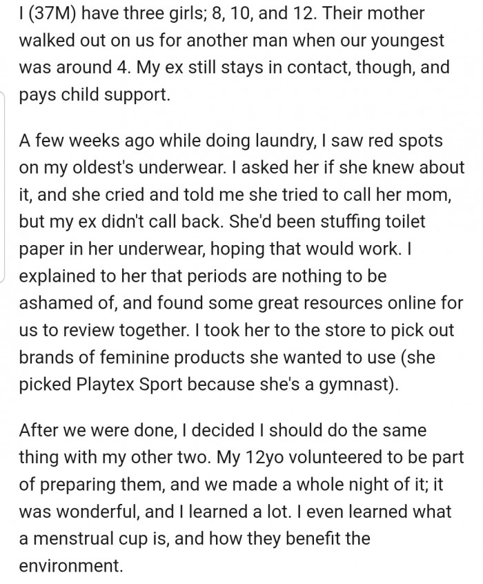 OP took the time to educate his daughters about menstruation since their mom was unavailable