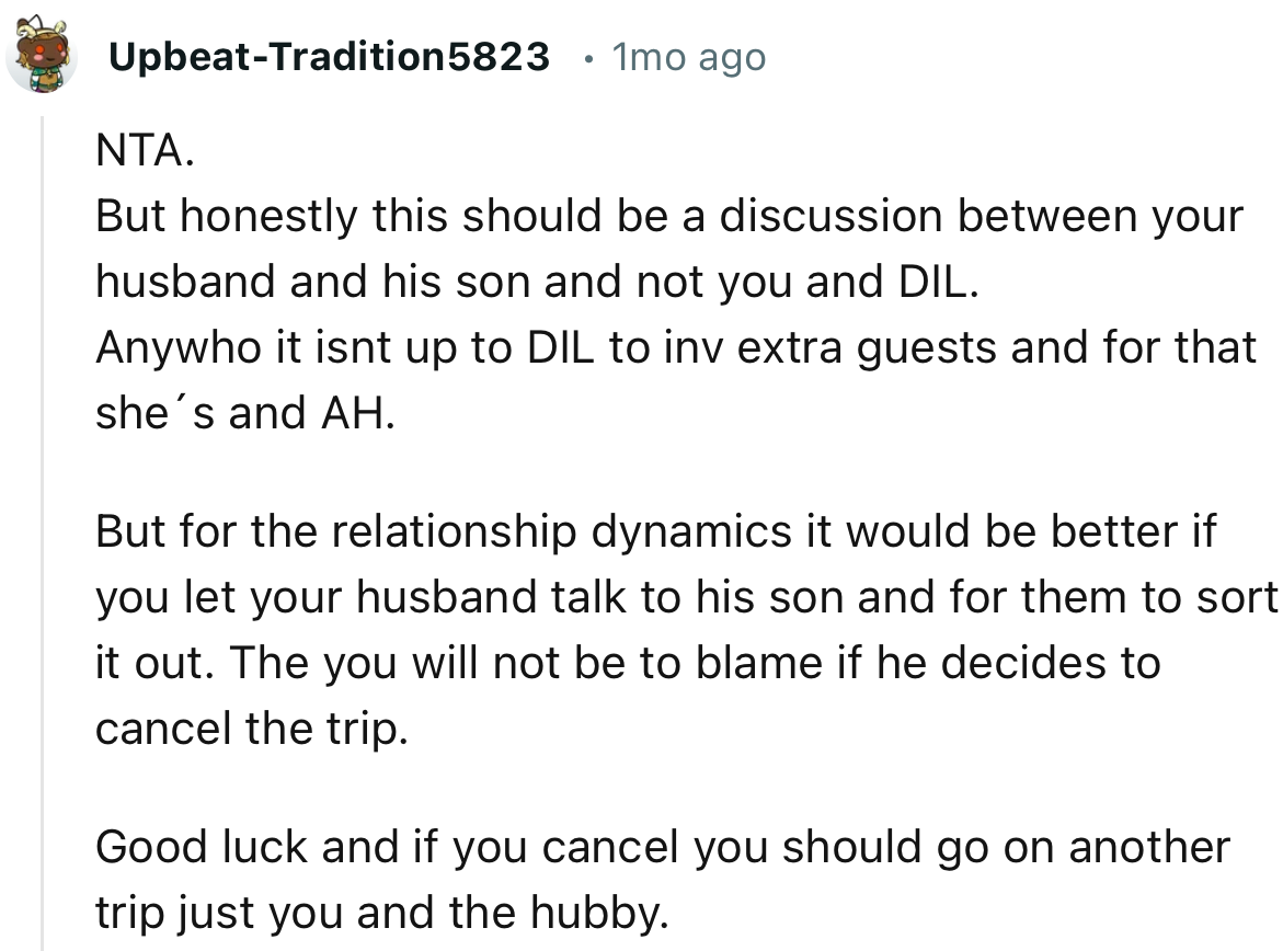“NTA. But honestly this should be a discussion between your husband and his son and not you and DIL.”