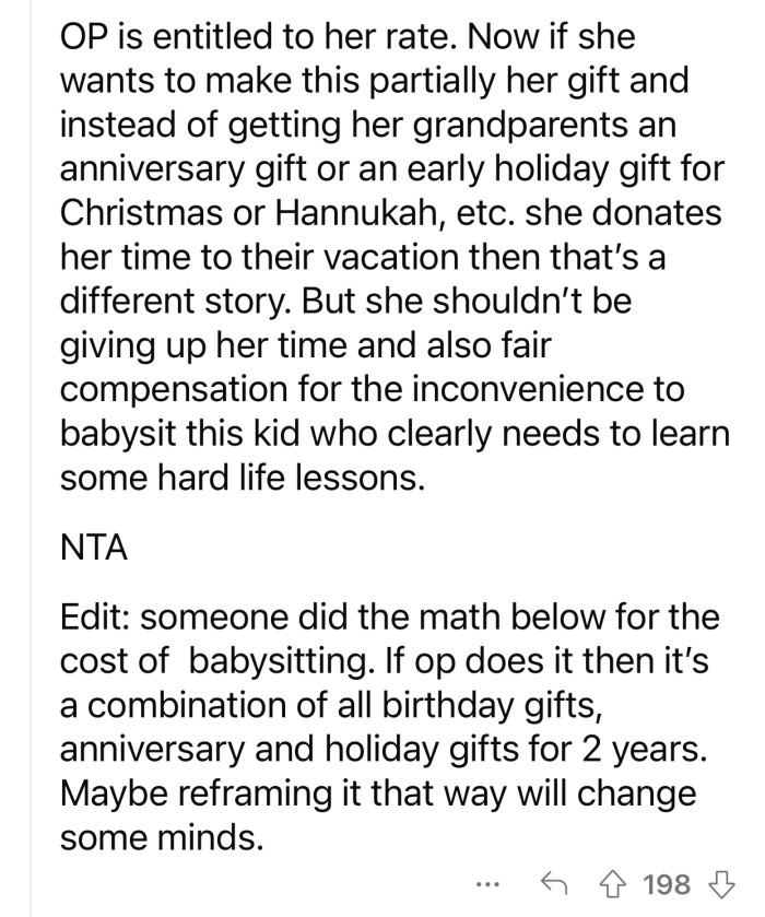 OP has every right to ask for financial compensation.