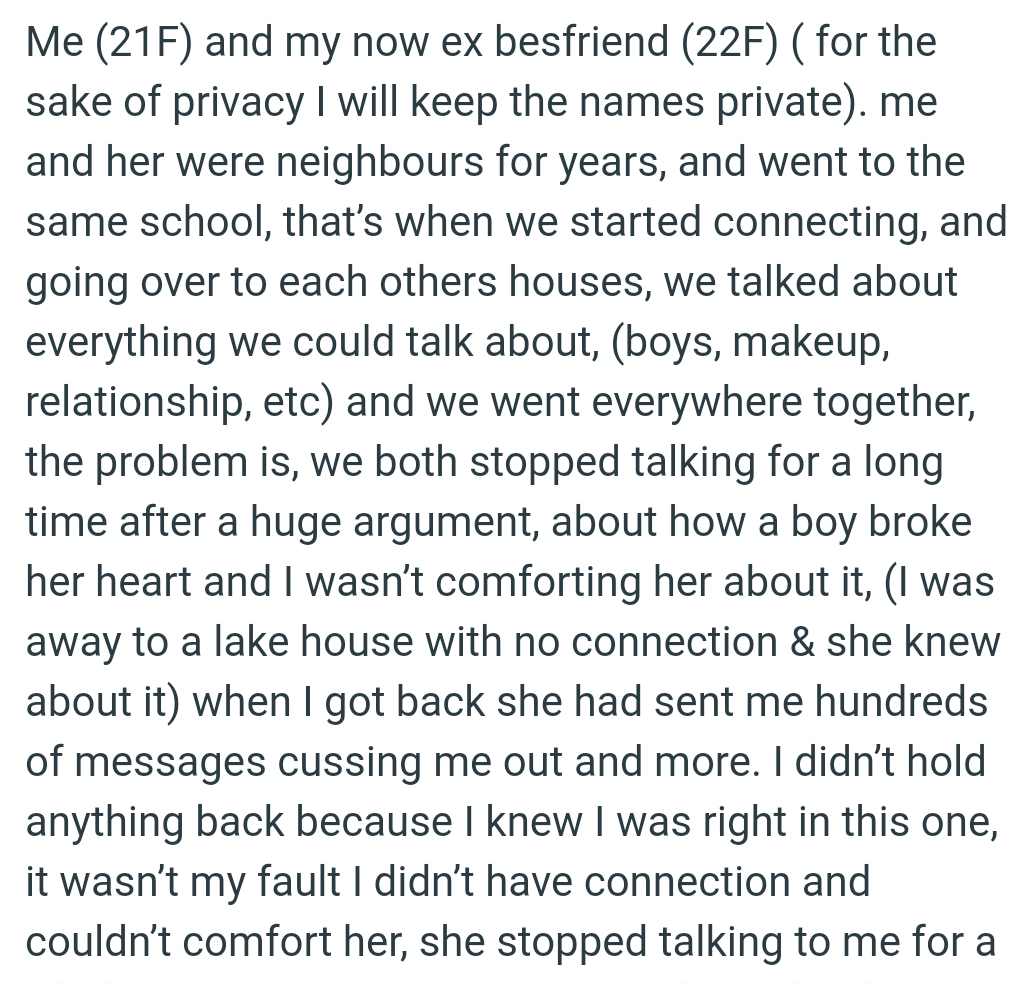 The problem is that they both stopped talking for a long time after a huge argument