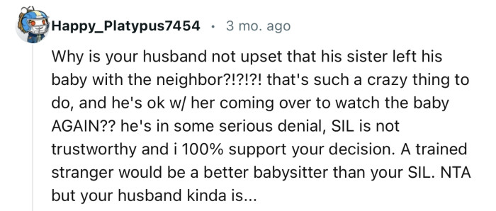 “Why is your husband not upset that his sister left his baby with the neighbor?!”