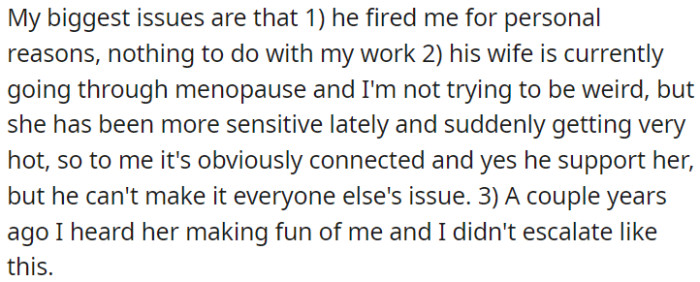OP got fired unfairly because of a private conversation that upset his boss's wife
