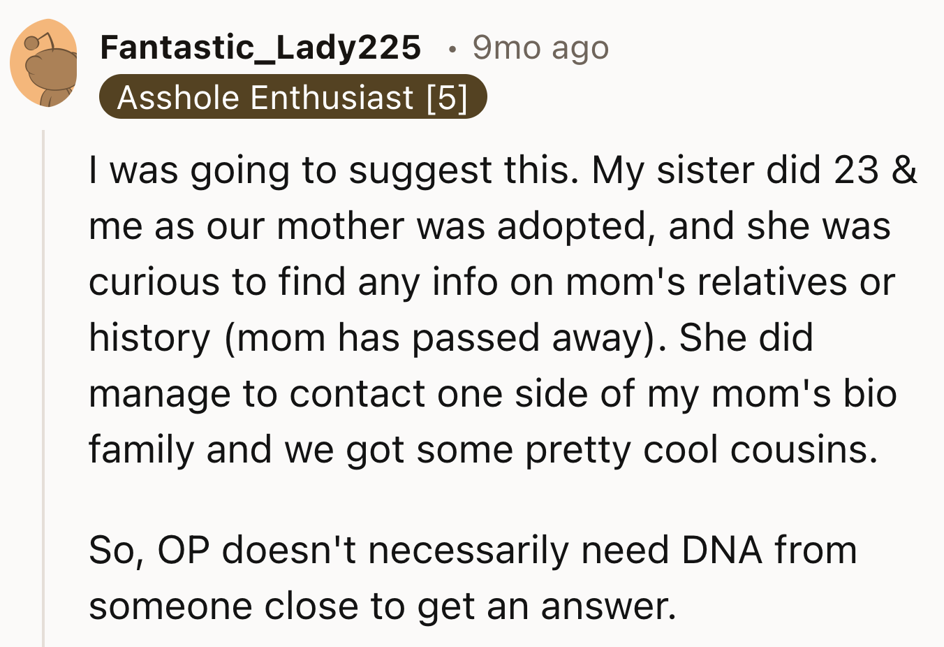 OP Doesn't Need DNA Sample From Someone Close To Her Family