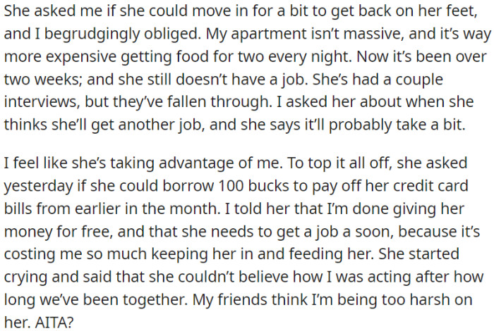 OP's partner asked to temporarily move in to get back on her feet. After two weeks of no job and financial strain, OP feels taken advantage of.