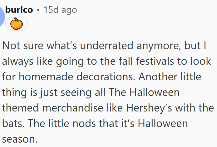 Fall festivals and Halloween treats make the season feel special.