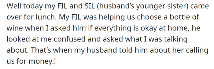 The OP was curious why MIL needed the money and asked her FIL: