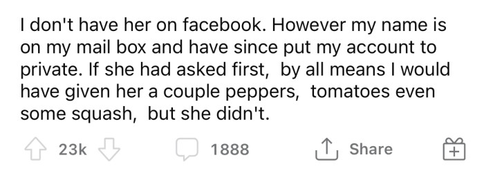He said that if she had asked first, he would have been happy to share some food with her.