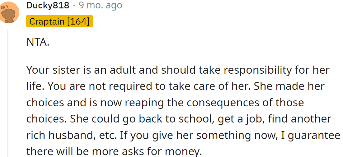 It is a consequence of her own life choices