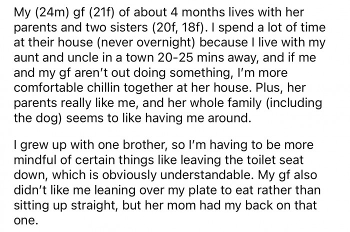 OP spends a lot of time in his girlfriend's parents' house, where his bad habits become more apparent.