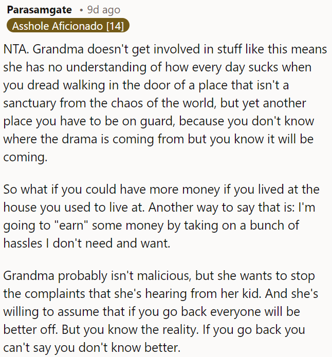 Moving back for money means enduring unnecessary hassles.