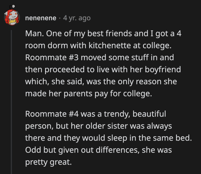 Living with people you already know has its advantages.