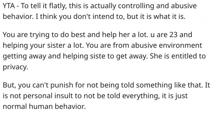 10. She is trying to control her sister, and that's abusive behavior.